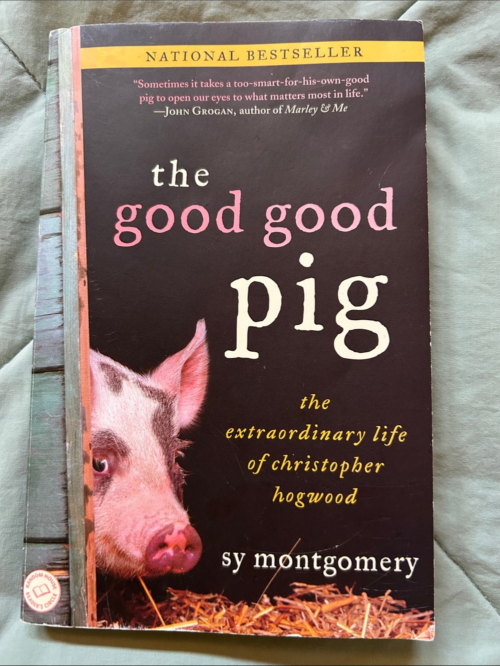 The Good Good Pig by Sy Montgomery